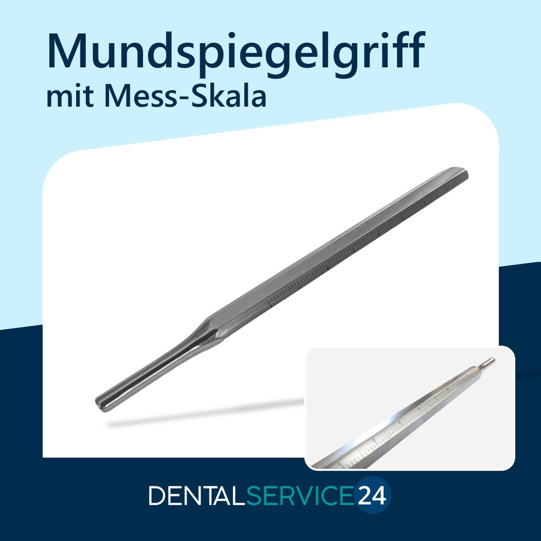Mundspiegelgriff mit Meßskala