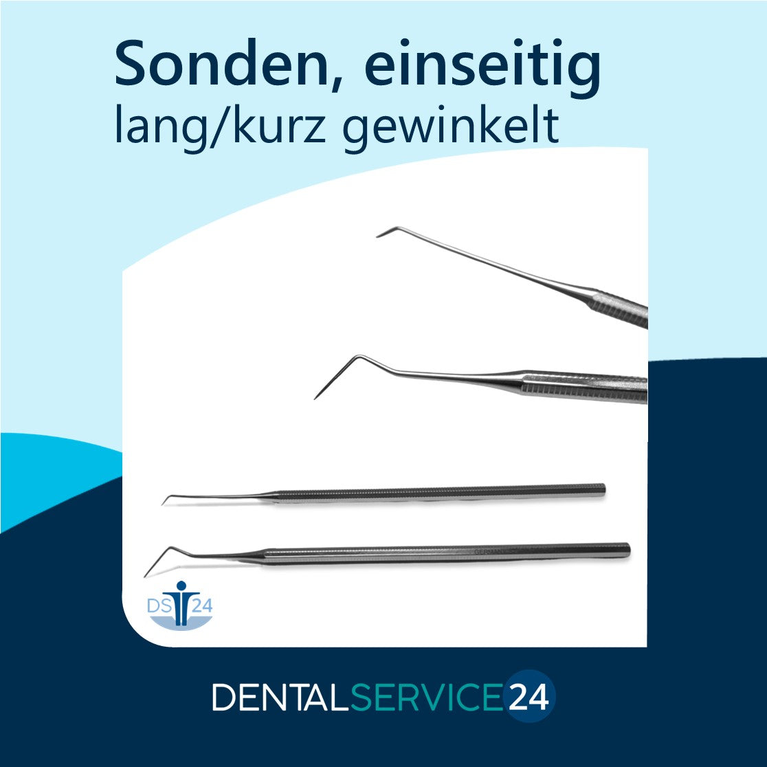 Sonden, kurz/lang gewinkelt (einseitig, einendig)